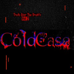 Cold Case (prod by Chuck Acid)