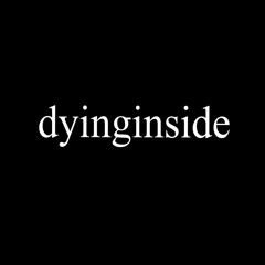 dyinginside (PROD. Raspo)