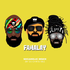 Famalay (Socaholic Remix) - Machel Montano x Bunji Garlin x Skinny Fabulous