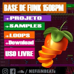 Base de Funk 150BPM + Projeto + Samples e Loops