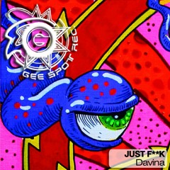 Davina - Just Fuck (Leif Hatfield Version - Ozone Remastering)