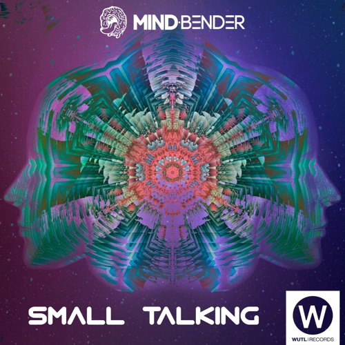 Small Talking - Mind Bender (Original Mix) Mind MST Nov Edit