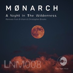 Mønarch - Lunar Howling (Christopher Brooks Remix)