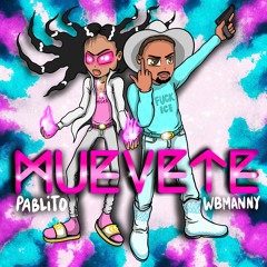 Muevete (Feat. WETBACKMANNY)#FUCKICE leak