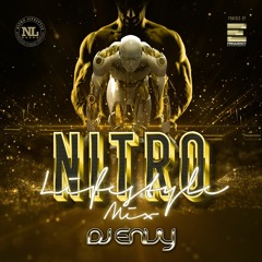 NITRO LIFESTYLE MIX - @DJENVYTO HOSTED BY MC LINX