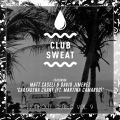 Matt Caseli, David Jimenez feat. Martina Camargo - Cartagena Chant (Original Mix)