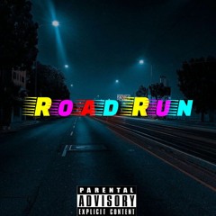 Road Run (Prod By.Treymxn)