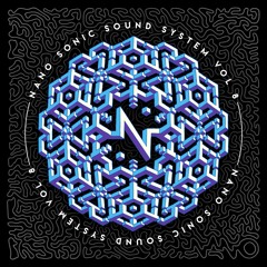 Nano Sonic Sound System Vol.8 [Full Album Mixed]