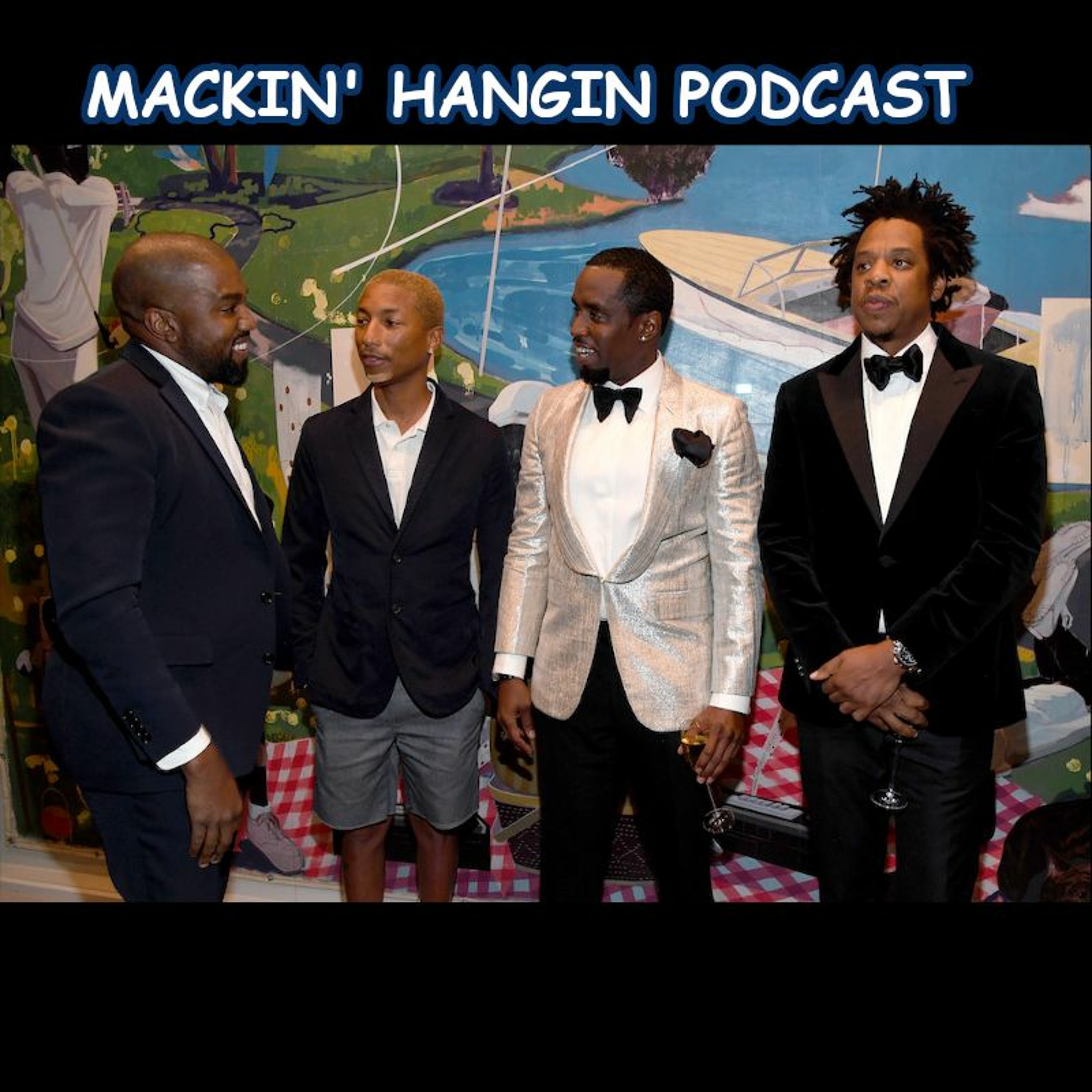Mackin\' Hangin Podcast