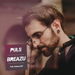 Puls Podcast 007 w/ Breazu (RO)
