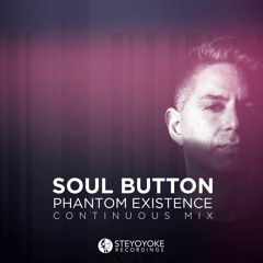 Soul Button - Phantom Existence (Continuous Mix) [SYYK104MIX]
