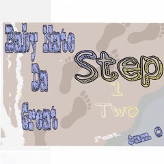 Step One Two (feat. $am O)Prod By; Roamin