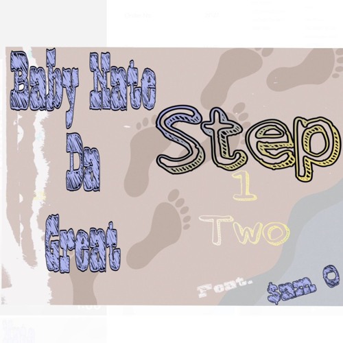 Step One Two (feat. $am O)Prod By; Roamin