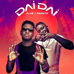 Dj Ab Ft Magnito – Dai Dai