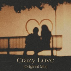 CANALES - Crazy Love (Original Mix)