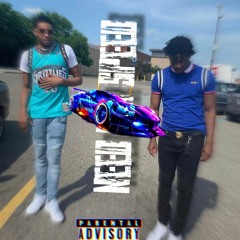 Crispy Dee X Foreign Cash -- Need For Speed