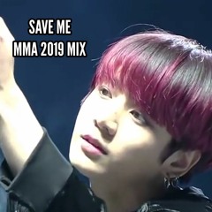 SAVE ME [MMA 2019 MIX] Studio Version by BTS (방탄소년단) | uploaded by jjajangmyeonshi