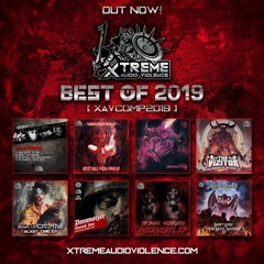 Best Of Xtreme Audio Violence 2019