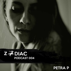 Petra.P - Zodiac Podcast 004 (Sagittarius)