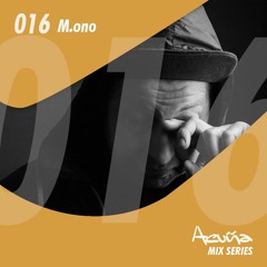 Acuna Mix #016 - M.ono