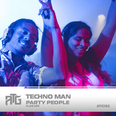 Techno Man - Party People (Club Mix)