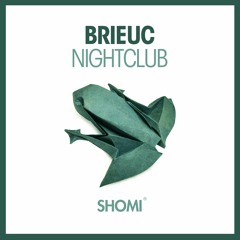 BRIEUC - Nightclub (Radio Edit)