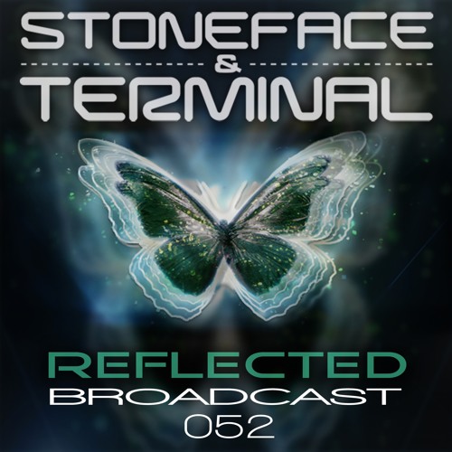 The DJs Stoneface & Terminal & Gundamea Reflected Broadcast 52 best of 2019