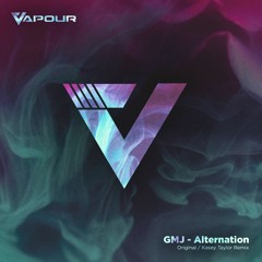 VR139 GMJ - Alternation (Original Mix) MASTERED - A Minor