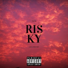 Risky