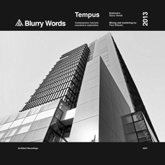 Blurry Words - Gunship Diplomacy [FREE DOWNLOAD]