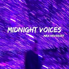 midnight voices