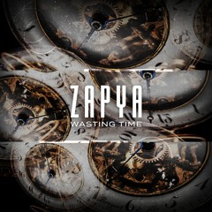 Zapya - Wasting Time (XMAS FREE DOWNLOAD)