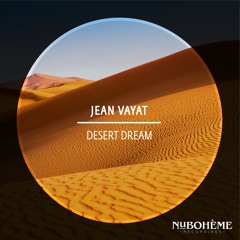 Jean Vayat & Marta Adamchuk - Desert Dream (Slow Nomaden Remix)