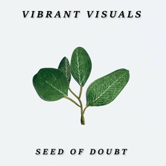 Seed Of Doubt