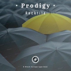 D Block Europe Type Beat -- 'Prodigy'