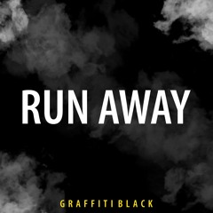 Run Away