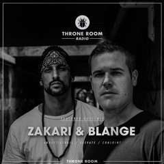 Throne Room Radio #039 - Zakari & Blange