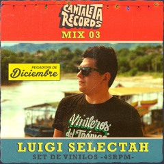 Luigiselectah. Presenta - PEGADITAS DE DICIEMBRE Compilation Mixtape) Mix 03