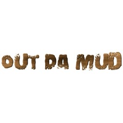 Out da Mud (prod. Wxndows x Mathaistyner)