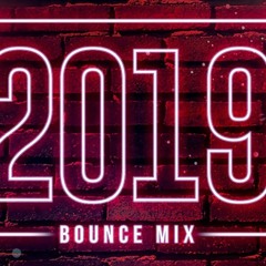 DannyR Bounce Mix 2019