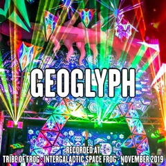 Geoglyph - Recorded at Tribe of Frog Space Frog November 2019
