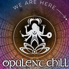 Opulent Chill Burning Man 2019