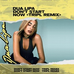 Du@ L!p@ - D0n't St@rt N0w (TripL Remix)FREE DOWNLOAD