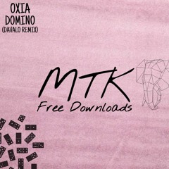 Oxia - Domino (Davalo Remix)[FREE DOWNLOAD]