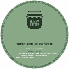 Various Artists - Pelican Disco EP [HONEY006]