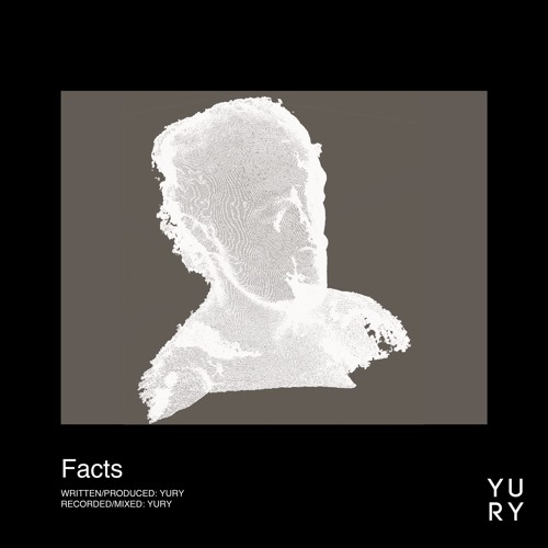 Yury - Facts (prod. Yury)