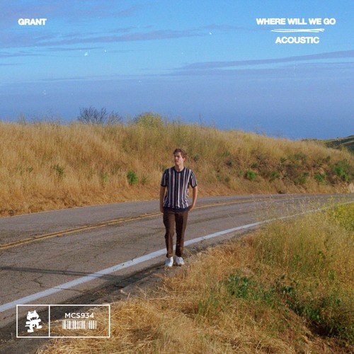 Listen to Grant - Where Will We Go (Acoustic) by Monstercat in The 
