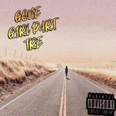 Gone Girl Part TRE Prod. Nonubeats