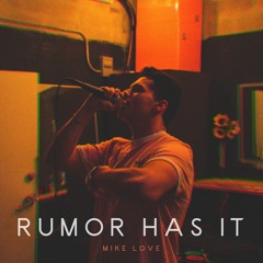 RUMOR HAS IT (Prod. By RRAREBEAR)