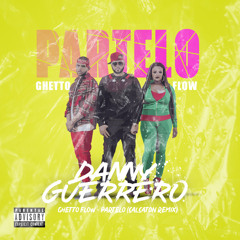 Ghetto Flow - Partelo (Danny Guerrero Salsaton Remix)FREE DOWNLOAD